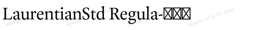LaurentianStd Regula字体转换